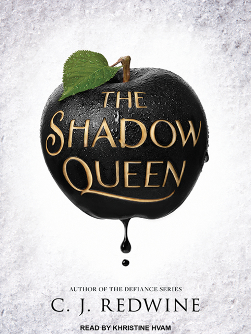 Title details for The Shadow Queen by C.J. Redwine - Available